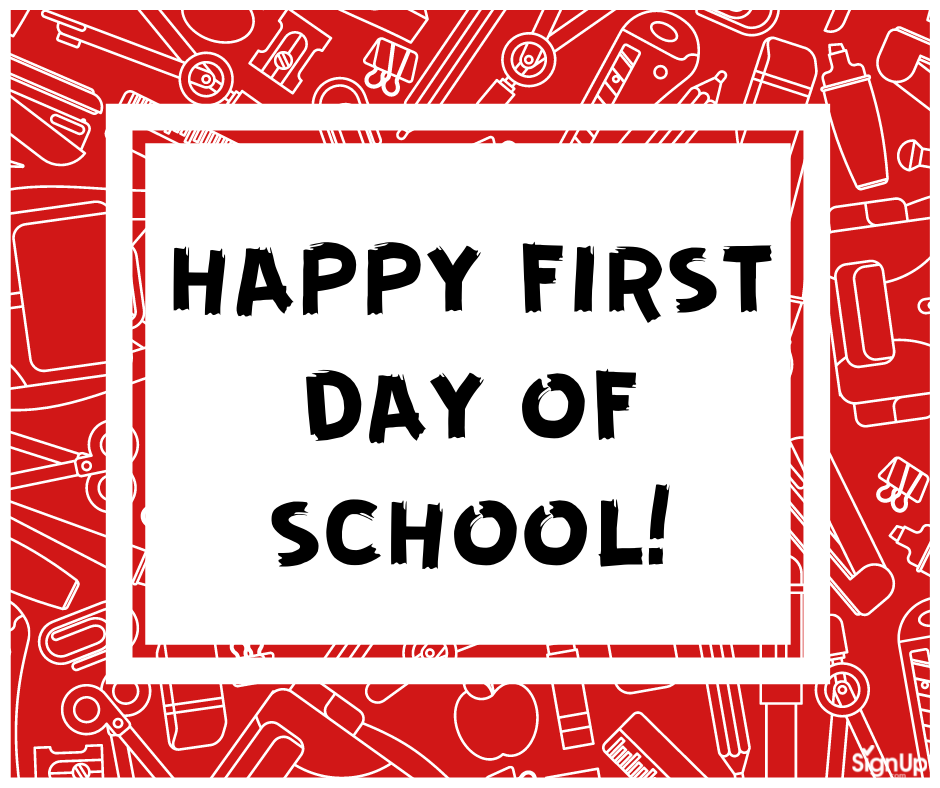 Happy First Day of School