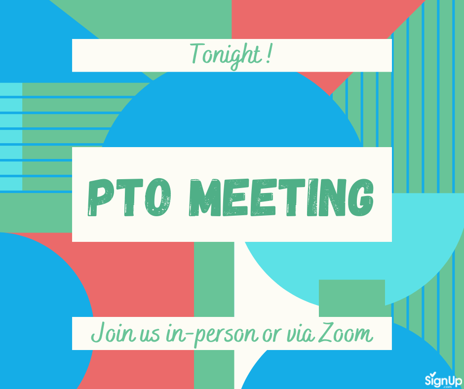 PTO Meeting in-person or Zoom