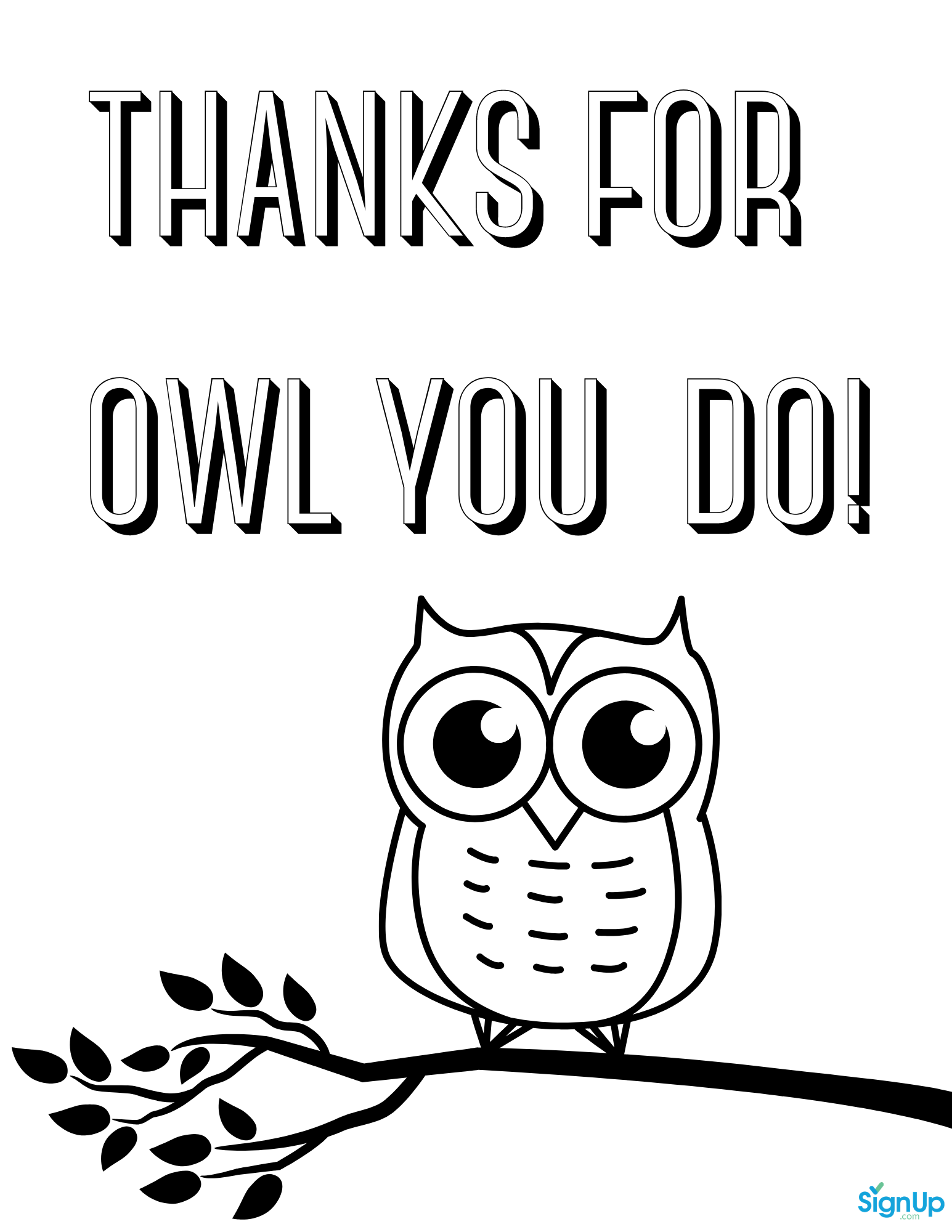 Thanks for Owl You Do Coloring Page by SignUp