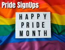 Pride Month SignUps - rainbow flag